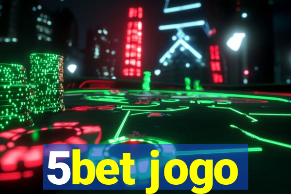 5bet jogo