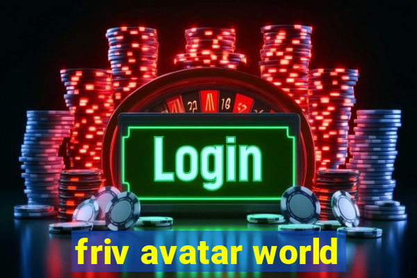 friv avatar world