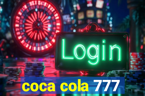 coca cola 777