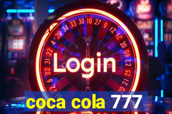 coca cola 777