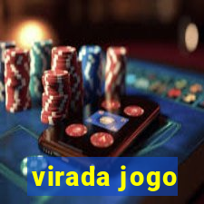 virada jogo