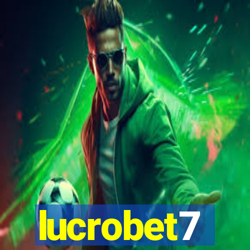 lucrobet7