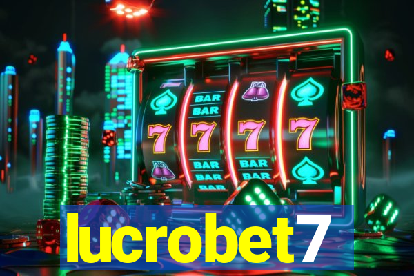 lucrobet7