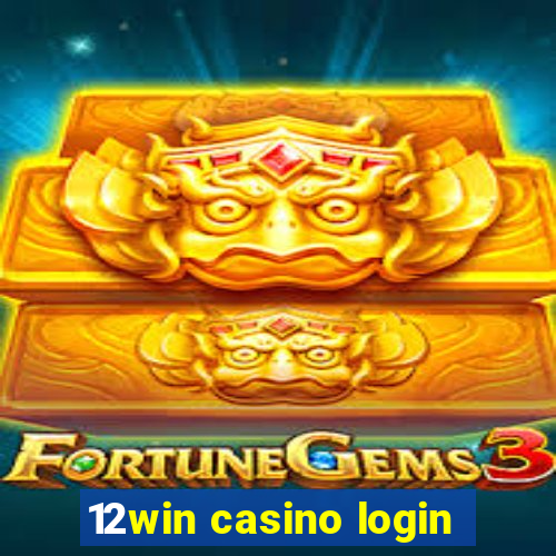 12win casino login