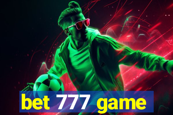 bet 777 game