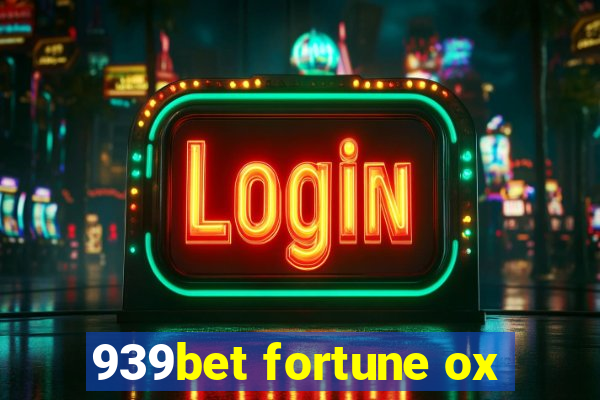 939bet fortune ox