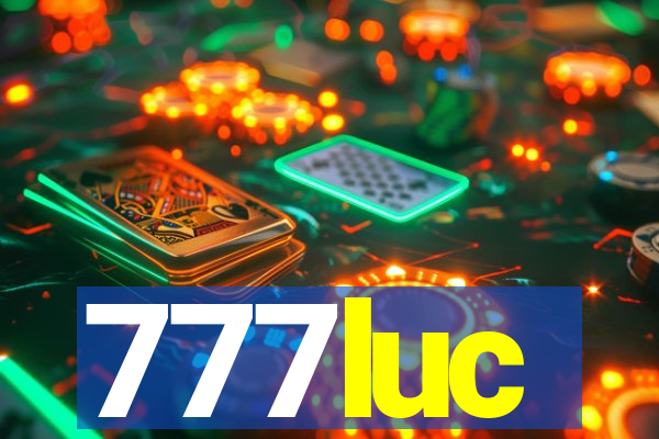 777luc