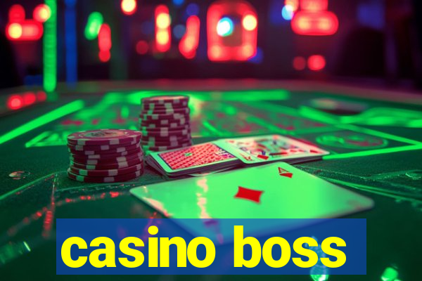 casino boss