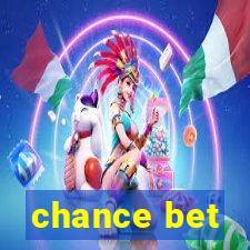 chance bet