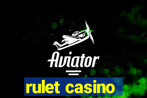 rulet casino