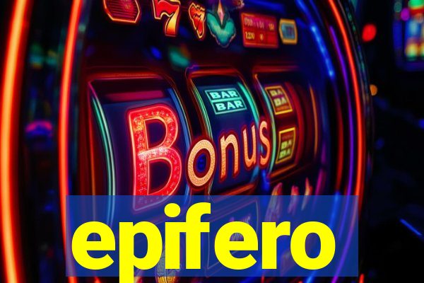 epifero