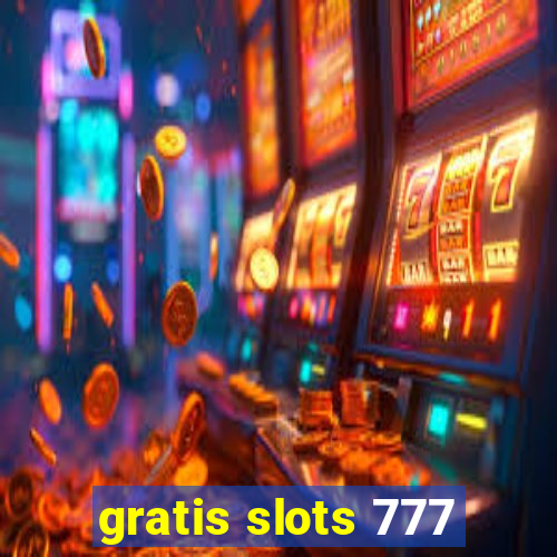 gratis slots 777