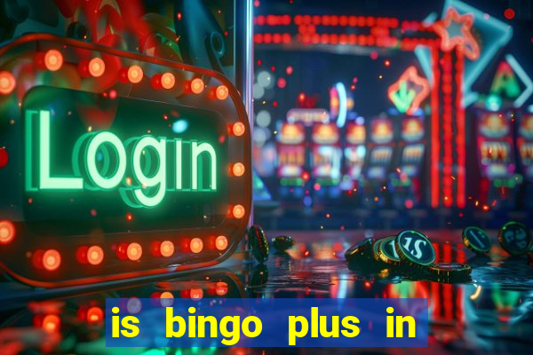 is bingo plus in gcash legit