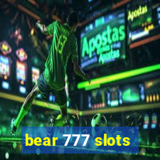 bear 777 slots