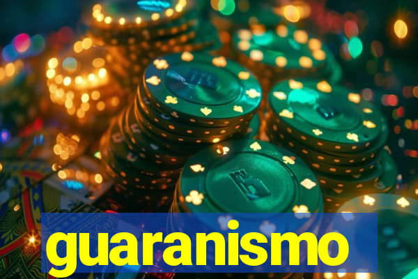 guaranismo