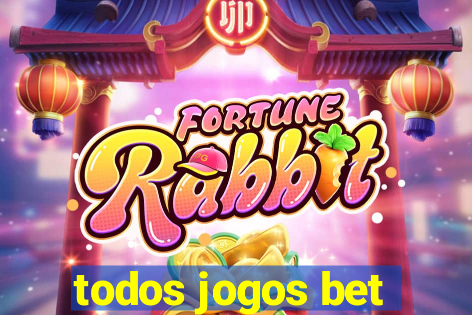 todos jogos bet