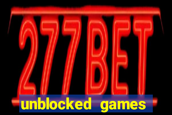 unblocked games premium 77