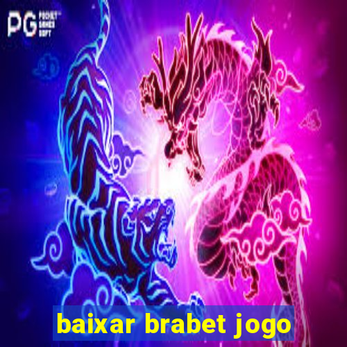 baixar brabet jogo