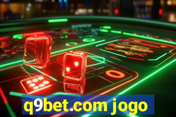 q9bet.com jogo