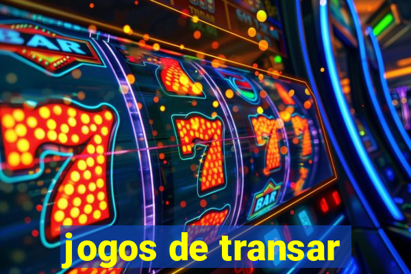 jogos de transar