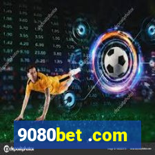 9080bet .com