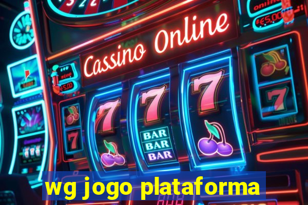 wg jogo plataforma