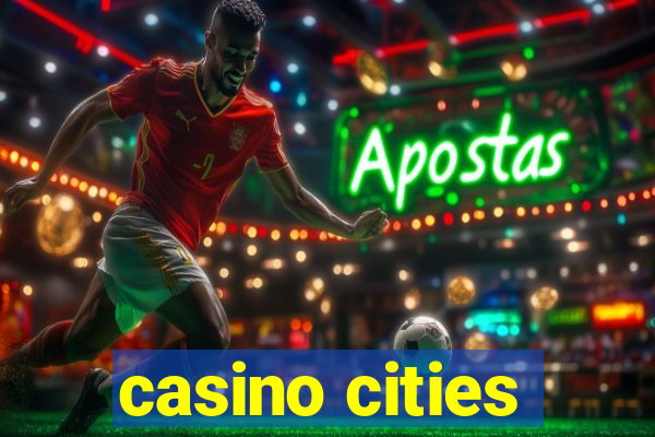 casino cities