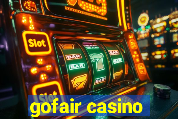 gofair casino