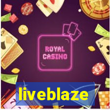 liveblaze