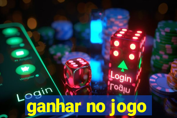 ganhar no jogo