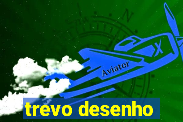 trevo desenho