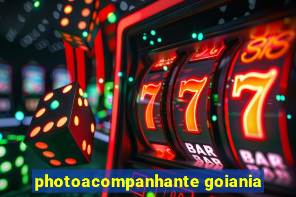 photoacompanhante goiania