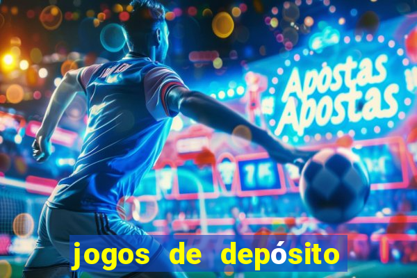 jogos de depósito de 1 real