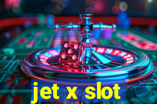 jet x slot