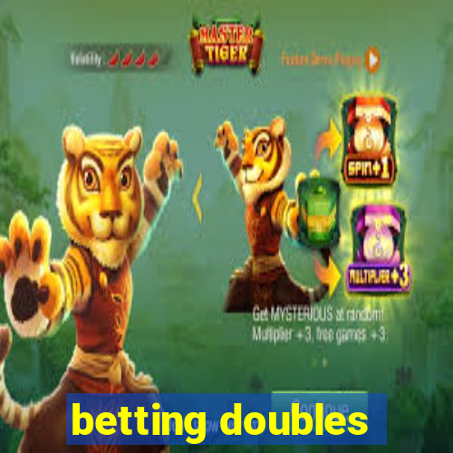 betting doubles