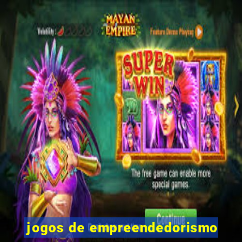 jogos de empreendedorismo