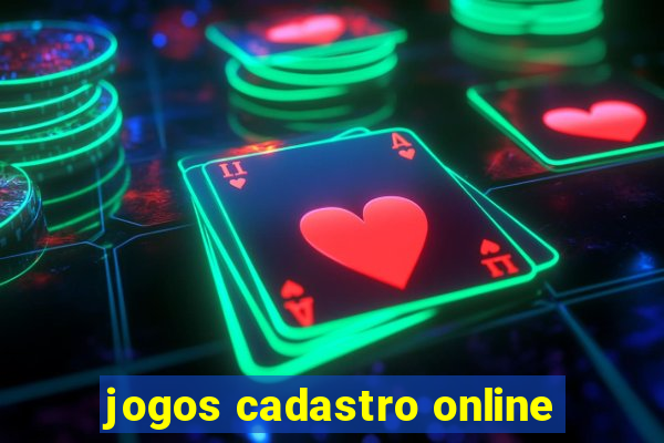 jogos cadastro online