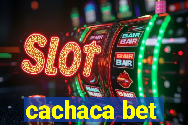 cachaca bet