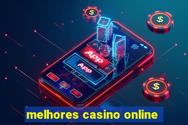 melhores casino online