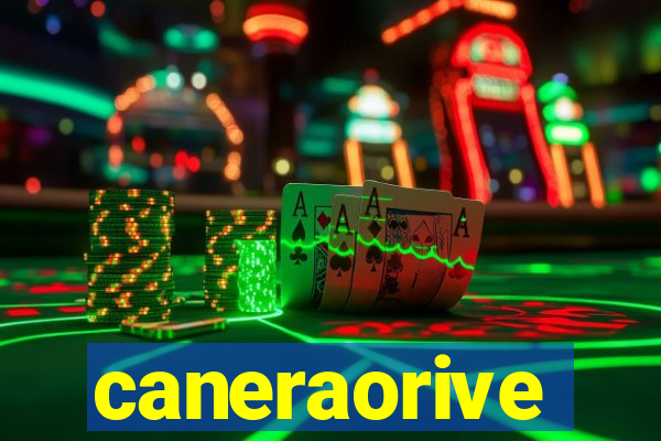 caneraorive