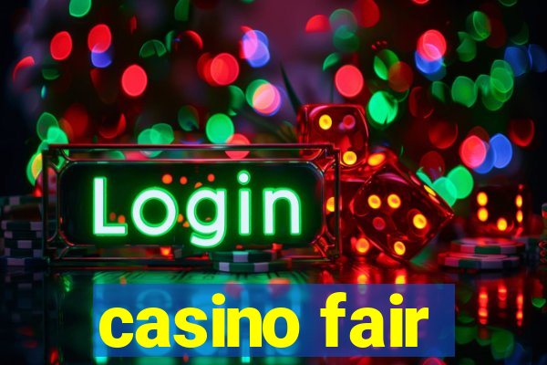 casino fair