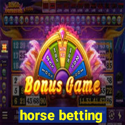 horse betting