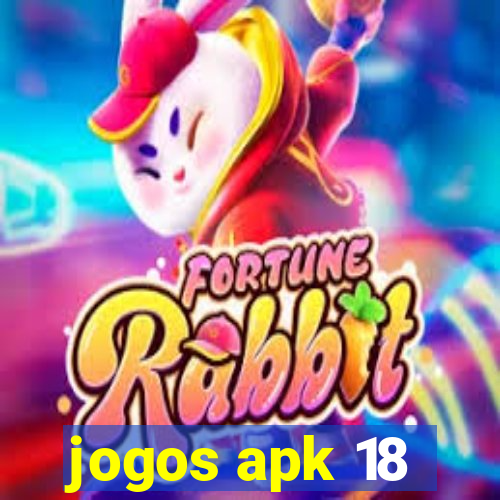 jogos apk 18