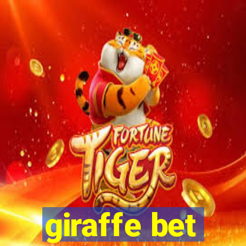 giraffe bet