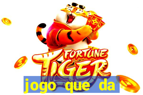 jogo que da dinheiro no cadastro sem deposito