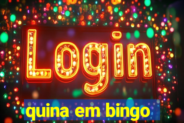 quina em bingo