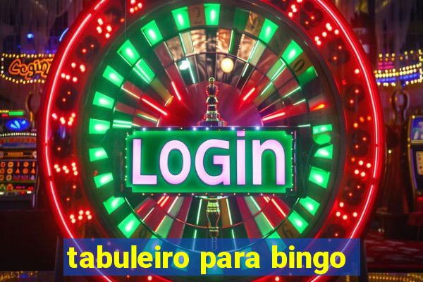 tabuleiro para bingo