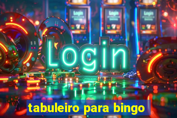 tabuleiro para bingo