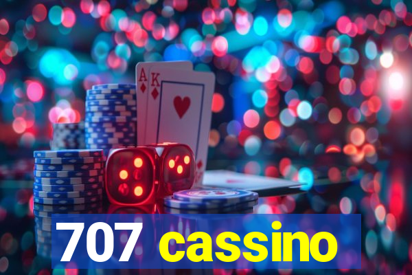 707 cassino