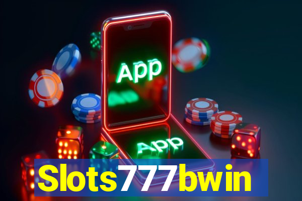 Slots777bwin